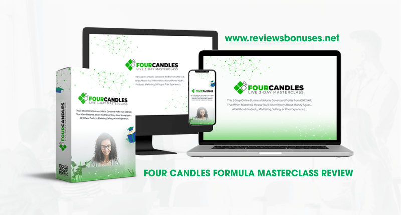 Four Candles Formula Masterclass Review